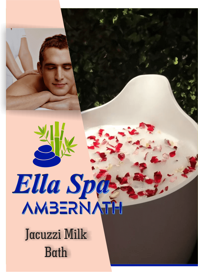 Jacuzzi Milk Bath in Ambernath